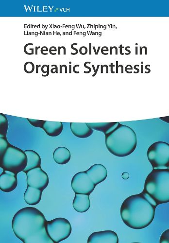 Cover image for Green Solvents in Organic Synthesis