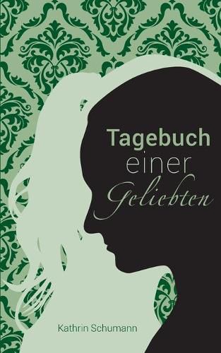 Cover image for Tagebuch einer Geliebten