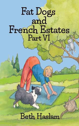 Cover image for Fat Dogs and French Estates