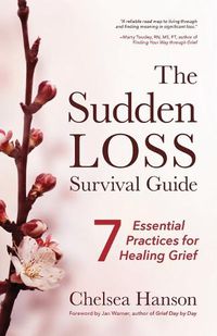 Cover image for The Sudden Loss Survival Guide