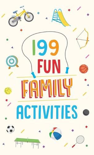 199 Fun Family Activities