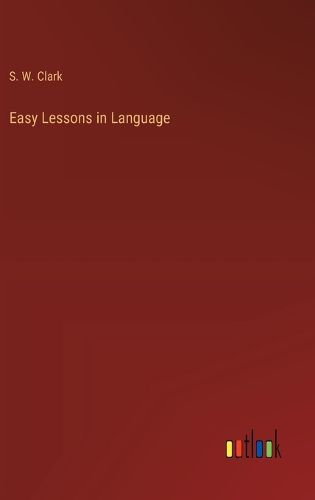 Easy Lessons in Language