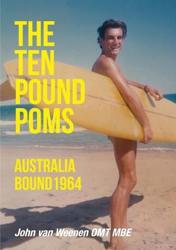 Cover image for The Ten Pound Poms: Australia Bound 1964