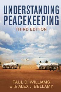 Cover image for Understanding Peacekeeping, Third Edition