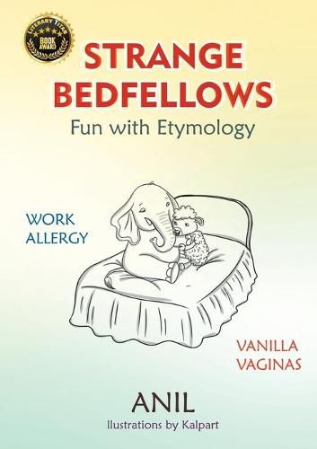 Cover image for Strange Bedfellows - Fun with Etymology: Fun with Etymology