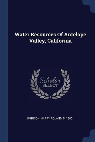 Cover image for Water Resources of Antelope Valley, California