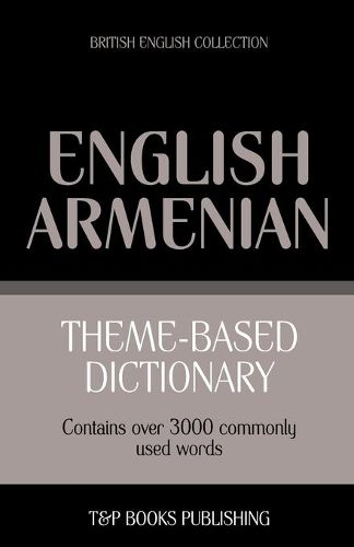 Cover image for Theme-based dictionary British English-Armenian - 3000 words