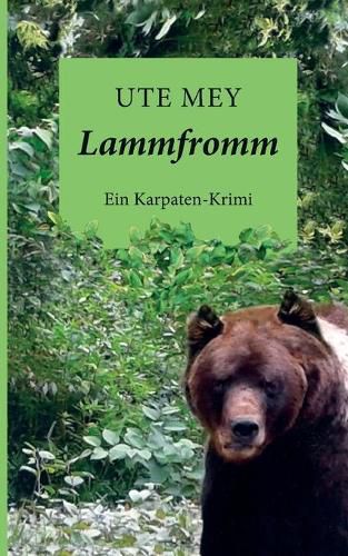 Cover image for Lammfromm: Ein Karpaten-Krimi