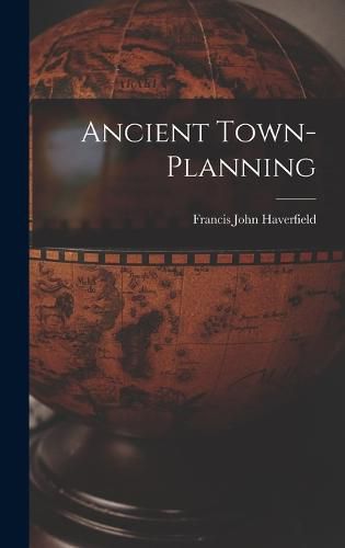 Cover image for Ancient Town-Planning