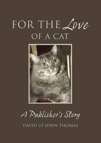 Cover image for For the Love of a Cat