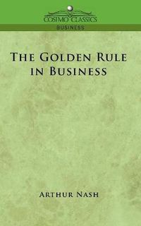 Cover image for The Golden Rule in Business
