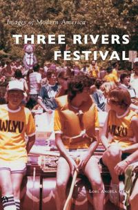 Cover image for Three Rivers Festival