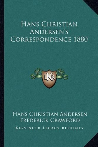 Cover image for Hans Christian Andersen's Correspondence 1880