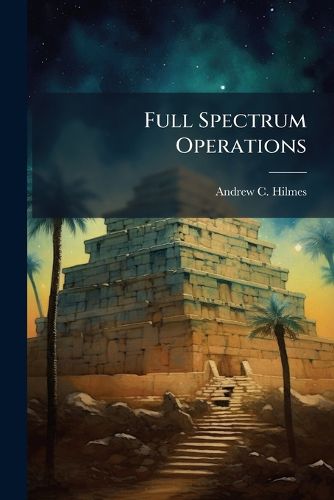 Cover image for Full Spectrum Operations