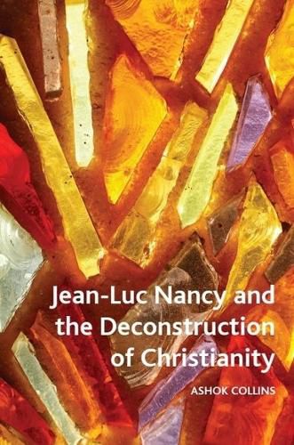 Cover image for Jean-Luc Nancy and the Deconstruction of Christianity