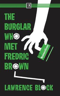 Cover image for The Burglar Who Met Fredric Brown