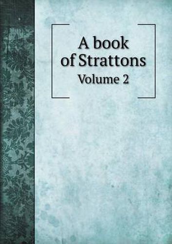 Cover image for A book of Strattons Volume 2