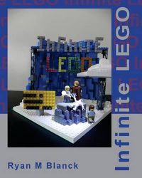 Cover image for Infinite LEGO: Reimagining David Foster Wallace's Infinite Jest through LEGO