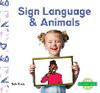 Cover image for Sign Language & Animals