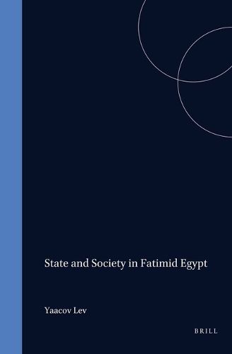 Cover image for State and Society in Fatimid Egypt