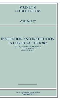 Cover image for Inspiration and Institution in Christian History: Volume 57