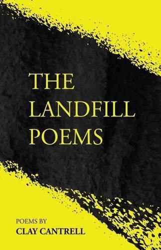 Cover image for The Landfill Poems