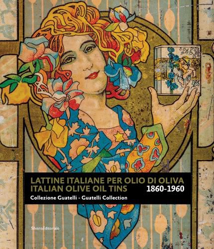 Cover image for Italian Olive Oil Tins: Guatelli Collection