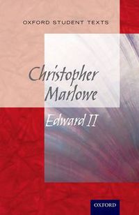 Cover image for Oxford Student Texts: Edward II
