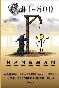 Cover image for Call 1-800-Hangman