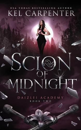 Cover image for Scion of Midnight: Daizlei Academy Book Two