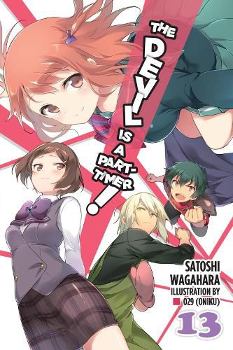 Cover image for The Devil is a Part-Timer!, Vol. 13 (light novel)