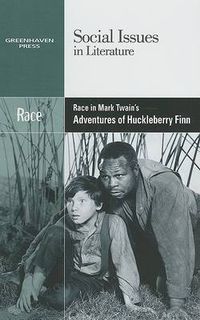 Cover image for Race in Mark Twain's Adventures of Huckleberry Finn