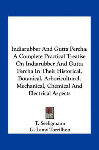 Cover image for Indiarubber And Gutta Percha