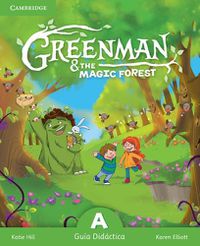 Cover image for Greenman and the Magic Forest A Guia Didactica