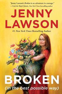 Cover image for Broken (in the Best Possible Way)