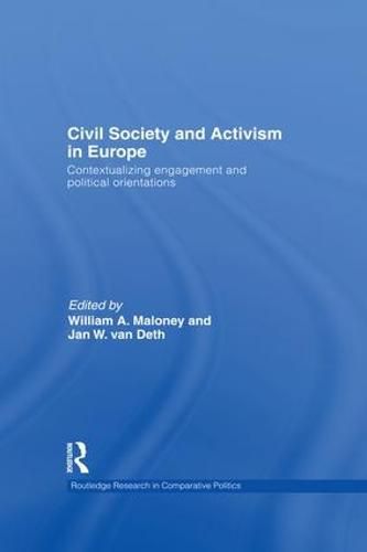 Cover image for Civil Society and Activism in Europe: Contextualizing engagement and political orientations