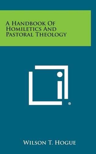 Cover image for A Handbook of Homiletics and Pastoral Theology