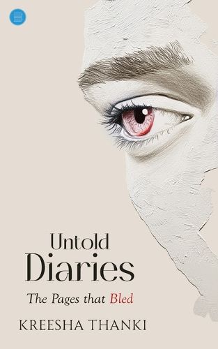 Cover image for Untold Dairies - The Pages that Bled