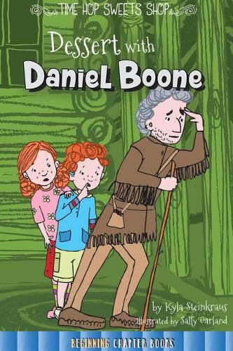 Dessert with Daniel Boone