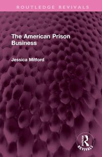 Cover image for The American Prison Business