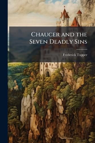 Cover image for Chaucer and the Seven Deadly Sins