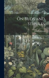 Cover image for On Buds and Stipules