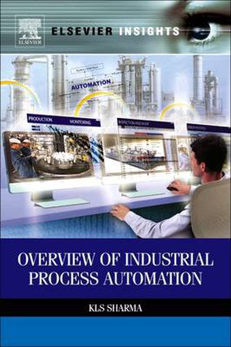 Cover image for Overview of Industrial Process Automation