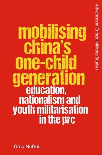 Cover image for Mobilising China's One-Child Generation