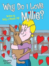 Cover image for Why Do I Love Millie?