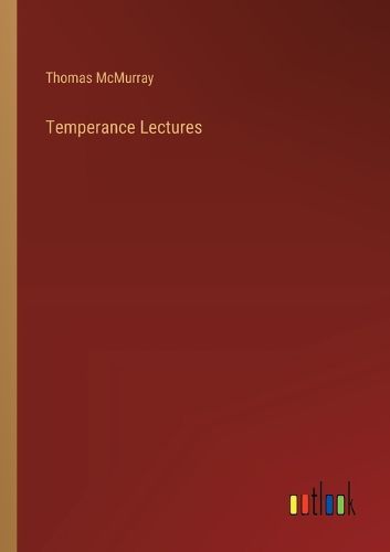 Cover image for Temperance Lectures