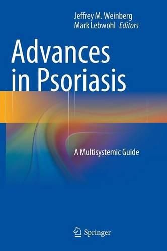 Cover image for Advances in Psoriasis: A Multisystemic Guide