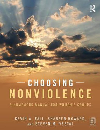 Cover image for Choosing Nonviolence: A Homework Manual for Women's Groups