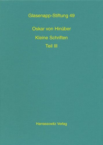 Cover image for Oskar Von Hinuber. Kleine Schriften III