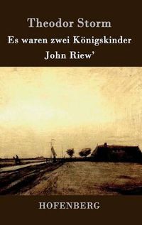 Cover image for Es waren zwei Koenigskinder / John Riew